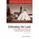 Defending the Land: Sovereignty and Forest Life in James Bay Cree Society