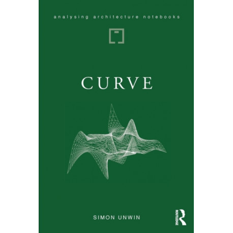 Curve: possibilities and problems with deviating from the straight in architecture