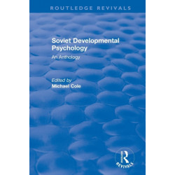 Revival: Soviet Developmental Psychology: An Anthology (1977)