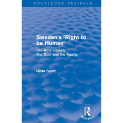 Revival: Sweden's Right to be Human (1982): Sex-Role Equality: The Goal and the Reality