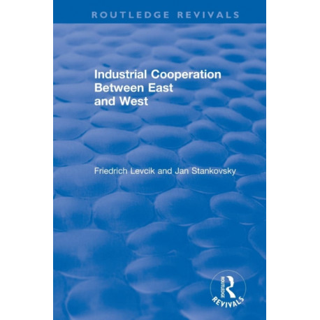 Industrial Cooperation between East and West