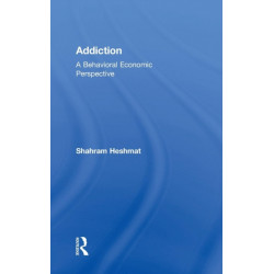 Addiction: A Behavioral Economic Perspective