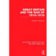 Great Britain and the War of 1914-1918 (RLE The First World War)