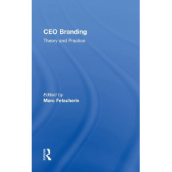 CEO Branding: Theory and Practice