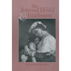 The Internal World and Attachment