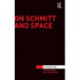 On Schmitt and Space