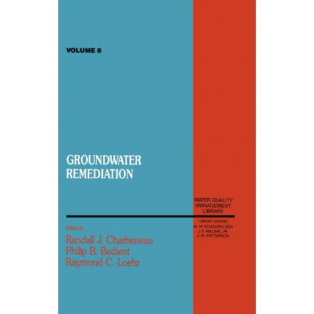 Groundwater Remediation, Volume VIII