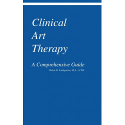 Clinical Art Therapy: A Comprehensive Guide