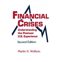 Financial Crises: Understanding the Postwar U.S. Experience
