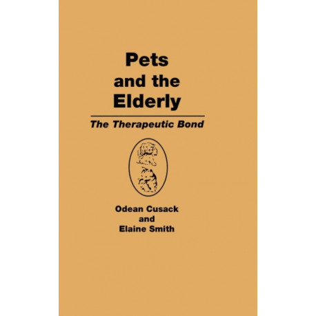 Pets and the Elderly: The Therapeutic Bond