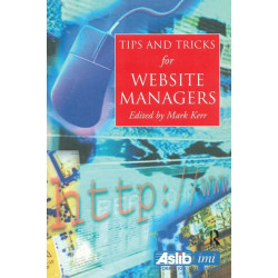 Tips and Tricks for Web Site Managers