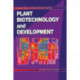 Plant Biotechnology and Development
