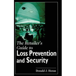 The Retailer's Guide to Loss Prevention and Security