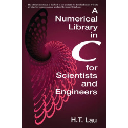 A Numerical Library in C for Scientists and Engineers