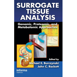 Surrogate Tissue Analysis: Genomic, Proteomic, and Metabolomic Approaches