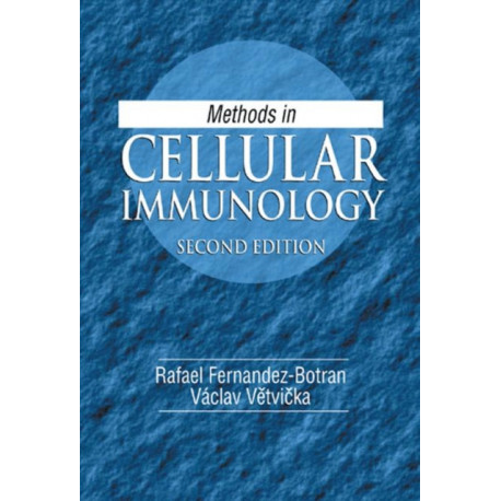 Methods in Cellular Immunology