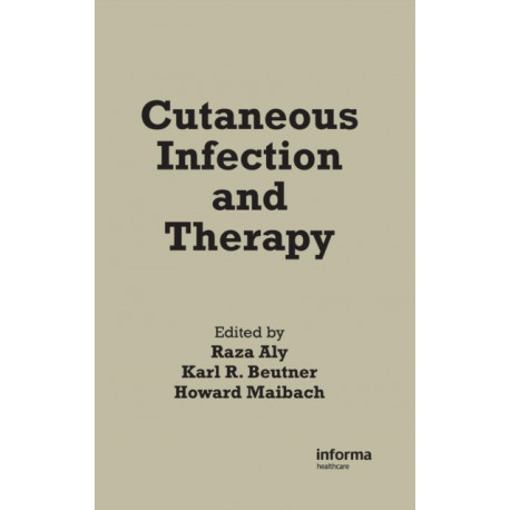 Cutaneous Infection and Therapy