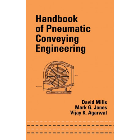 Handbook of Pneumatic Conveying Engineering