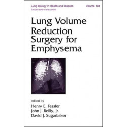 Lung Volume Reduction Surgery for Emphysema