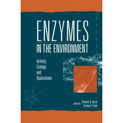 Enzymes in the Environment: Activity, Ecology, and Applications