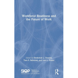 Workforce Readiness and the Future of Work