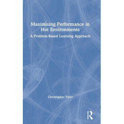 Maximising Performance in Hot Environments: A Problem-Based Learning Approach