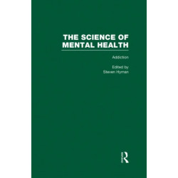 Addiction: The Science of Mental Health