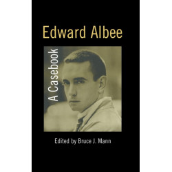 Edward Albee: A Casebook