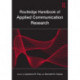 Routledge Handbook of Applied Communication Research