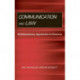 Communication and Law: Multidisciplinary Approaches to Research