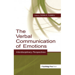 The Verbal Communication of Emotions: Interdisciplinary Perspectives