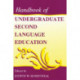 Handbook of Undergraduate Second Language Education