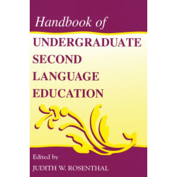 Handbook of Undergraduate Second Language Education