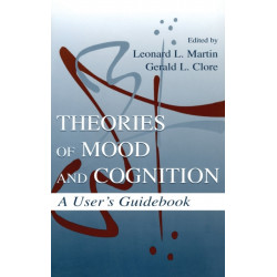 Theories of Mood and Cognition: A User's Guidebook