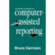 Successful Strategies for Computer-assisted Reporting