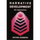 Narrative Development: Six Approaches