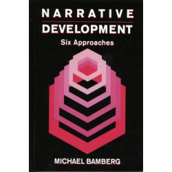 Narrative Development: Six Approaches
