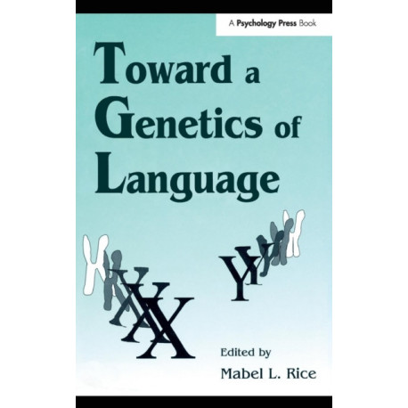 Toward A Genetics of Language
