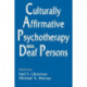 Culturally Affirmative Psychotherapy With Deaf Persons