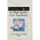 Charting a Course for High Quality Care Transitions
