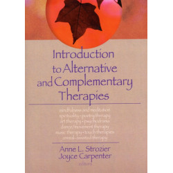 Introduction to Alternative and Complementary Therapies