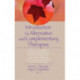 Introduction to Alternative and Complementary Therapies