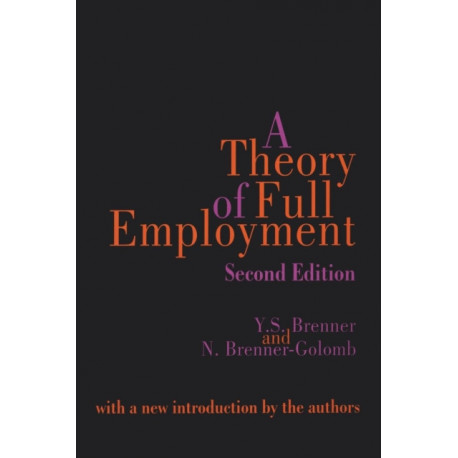 A Theory of Full Employment