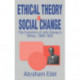 Ethical Theory and Social Change