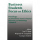 Business Students Focus on Ethics: Praxiology: The International Annual of Practical Philosophy and Methodology