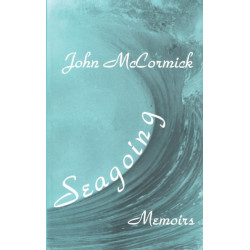 Seagoing: Essay-memoirs