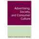 Advertising, Society, and Consumer Culture