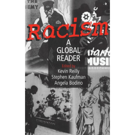 Racism: A Global Reader: A Global Reader
