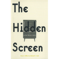 The Hidden Screen: Low Power Television in America