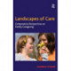Landscapes of Care: Comparative Perspectives on Family Caregiving